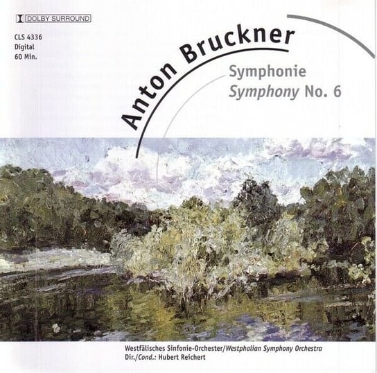 Bruckner: Symphonie No 6 Westphalian Symphony Orchestra