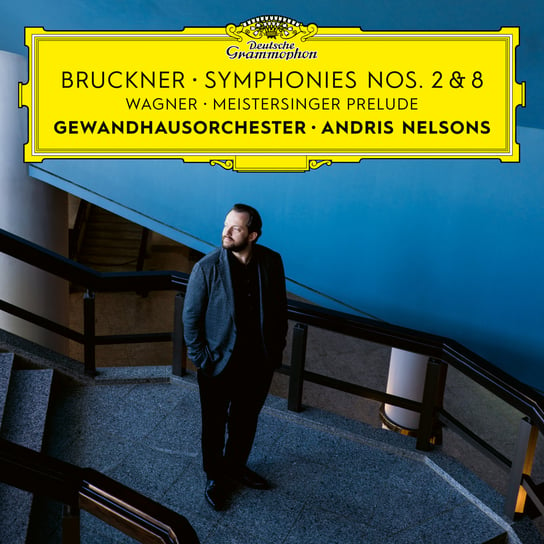 Bruckner: Symphonies 2&8 Nelsons Andris