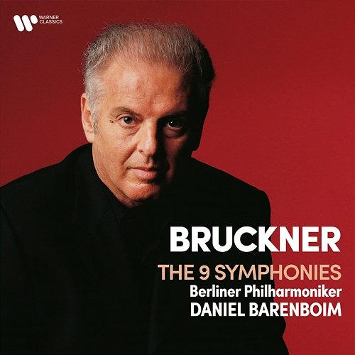 Bruckner: Symphonies Nos. 1 - 9 Daniel Barenboim