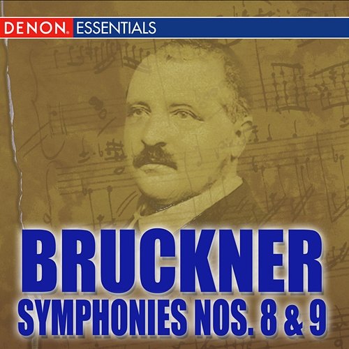 Bruckner: Symphonies Nos. 8 "Apocalypsis" & 9 "Dem lieben Gott" Gennady Rozhdestvensky, USSR Ministry of Culture Symphony Orchestra