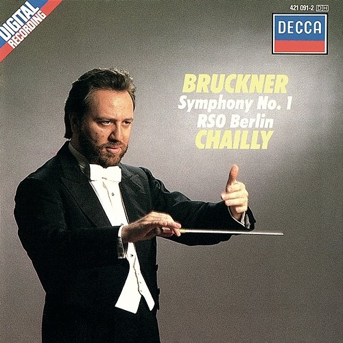 Bruckner: Symphony No. 1 Riccardo Chailly, Radio-Symphonie-Orchester Berlin
