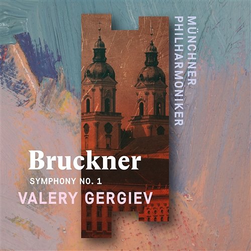 Bruckner: Symphony No. 1 Valery Gergiev