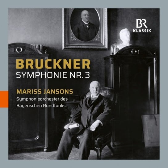 Bruckner: Symphony No. 3 Jansons Mariss