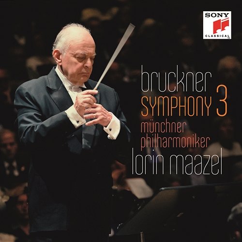 Bruckner: Symphony No. 3 Lorin Maazel