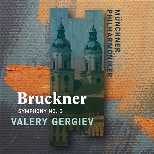 Bruckner: Symphony No. 3 Valery Gergiev