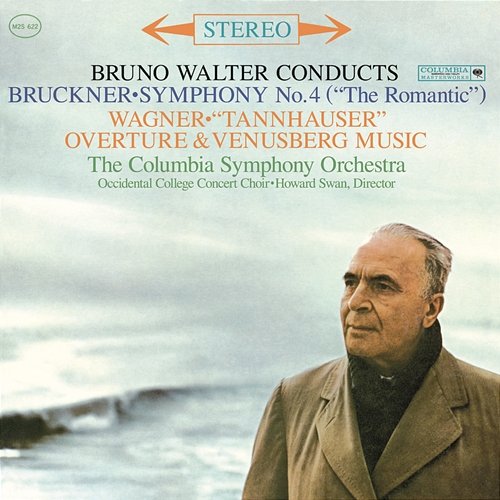 Bruckner: Symphony No. 4 in E-Flat Major, WAB 104 "Romantic" & Wagner Overtures Bruno Walter