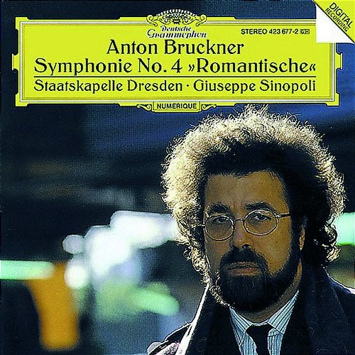 Bruckner: Symphony No.4 "Romantic" Staatskapelle Dresden, Giuseppe Sinopoli