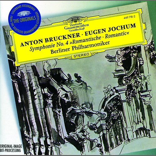 Bruckner: Symphony No.4 "Romantic" / Sibelius: Night Ride and Sunrise Berliner Philharmoniker, Symphonieorchester des Bayerischen Rundfunks, Eugen Jochum