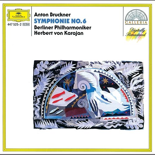 Bruckner: Symphony No.6 Berliner Philharmoniker, Herbert Von Karajan
