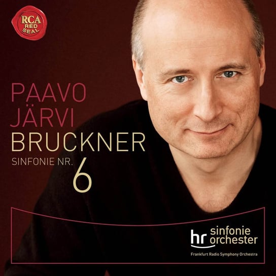 Bruckner: Symphony No.6 Jarvi Paavo, Frankfurt Radio Symphony Orchestra