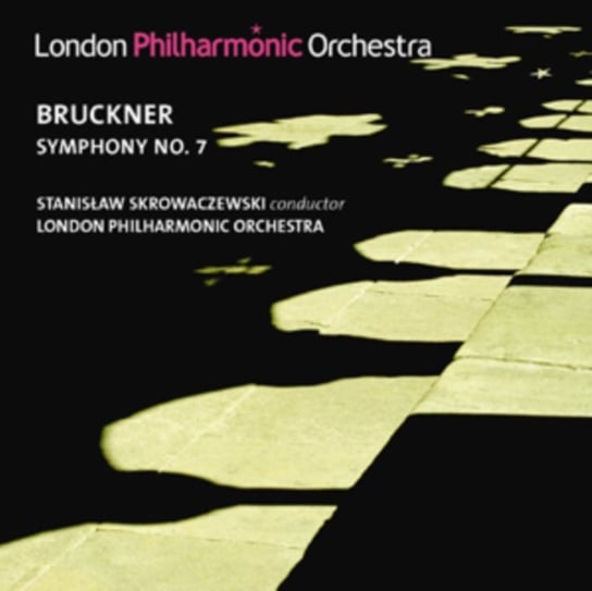 Bruckner: Symphony No. 7 London Philharmonic Orchestra