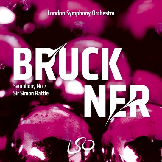 Bruckner: Symphony No. 7 London Symphony Orchestra