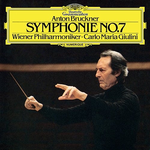 Bruckner: Symphony No. 7 In E Major Wiener Philharmoniker, Carlo Maria Giulini
