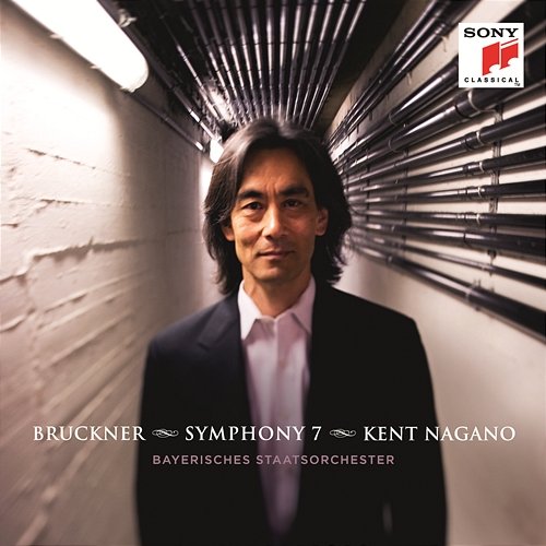 Bruckner: Symphony No. 7 in E Major, WAB 107 Kent Nagano