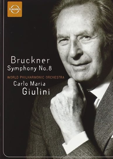 Bruckner - Symphony No. 8 Various Directors