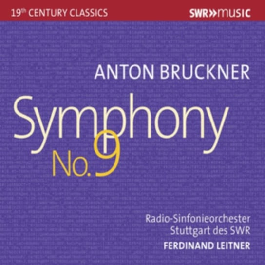 Bruckner: Symphony No. 9 Radio-Sinfonieorchester Stuttgart des SWR