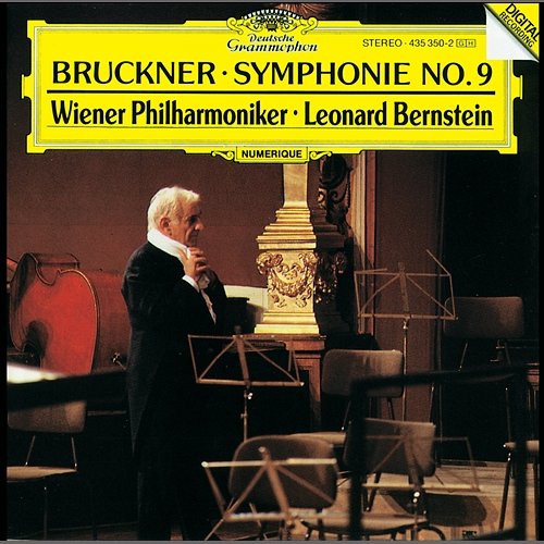 Bruckner: Symphony No.9 Wiener Philharmoniker, Leonard Bernstein