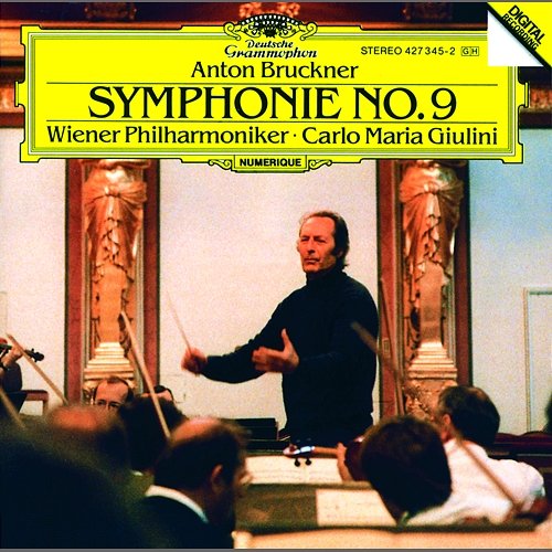 Bruckner: Symphony No.9 Wiener Philharmoniker, Carlo Maria Giulini