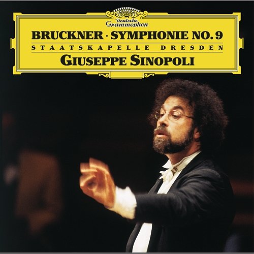 Bruckner: Symphony No. 9 Staatskapelle Dresden, Giuseppe Sinopoli