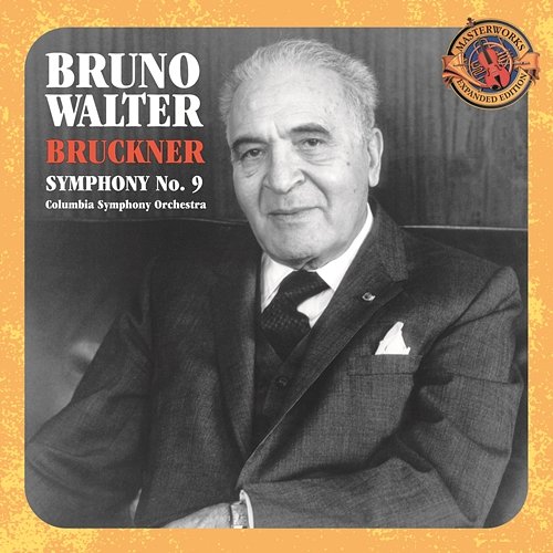 Bruckner: Symphony No. 9 (Expanded Edition) Bruno Walter
