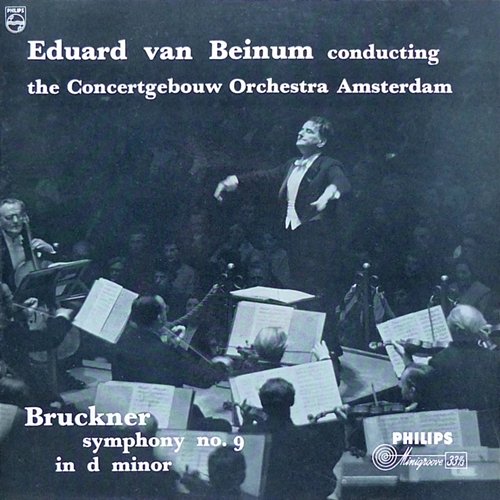 Bruckner: Symphony No. 9 in D Minor Royal Concertgebouw Orchestra, Eduard van Beinum
