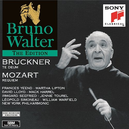 Bruckner: Te Deum; Mozart: Requiem Bruno Walter