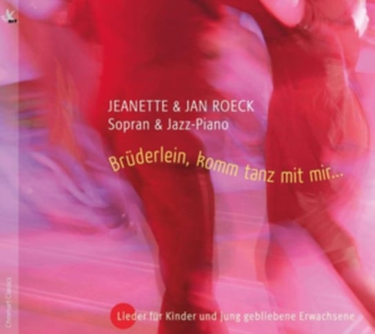 Bruderlein, Komm Tanz Mit Mir... Jeanette & Jan Roeck