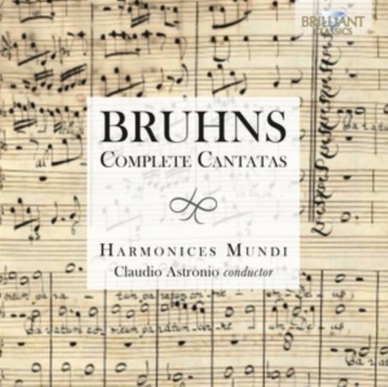 Bruhns: Complete Cantatas Astronio Claudio