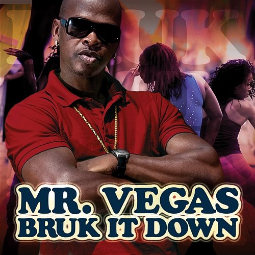 Bruk It Down Mr. Vegas