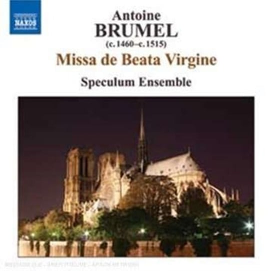 Brumel: Missa De Beata Virgine Speculum Ensemble