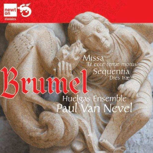Brumel: Missa 'et Ecce Terrae Motus' & Sequentia 'Dies Irae' Brumel Antoine