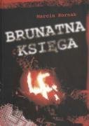 Brunatna księga 1987-2009 Kornak Marcin
