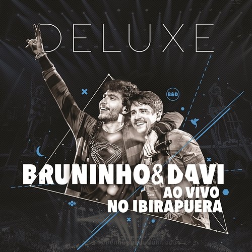Bruninho & Davi ao Vivo no Ibirapuera (Deluxe) Bruninho & Davi