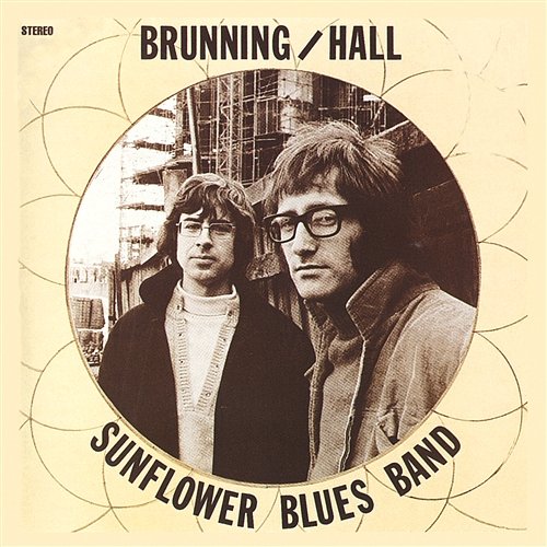 Brunning / Hall Sunflower Blues Band / I Wish You Would Brunning Hall Sunflower Blues Band