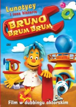 Bruno Brum Brum: Lunatycy i inne historie Various Directors