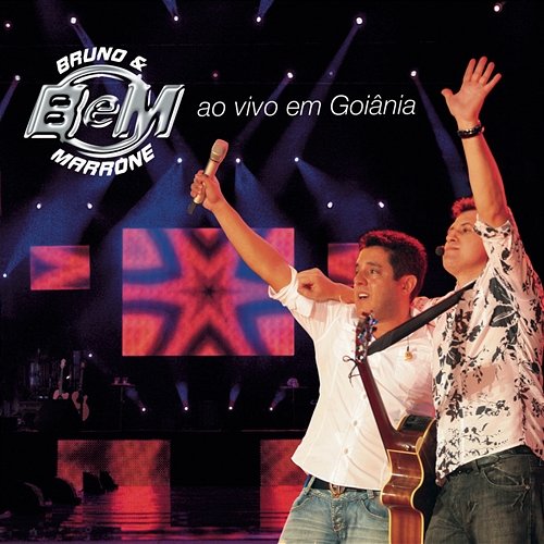 Bruno e Marrone Ao Vivo em Goiânia (Deluxe) Bruno & Marrone
