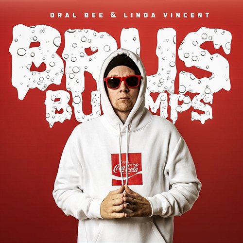 Brus Bumps Oral Bee, Linda Vincent