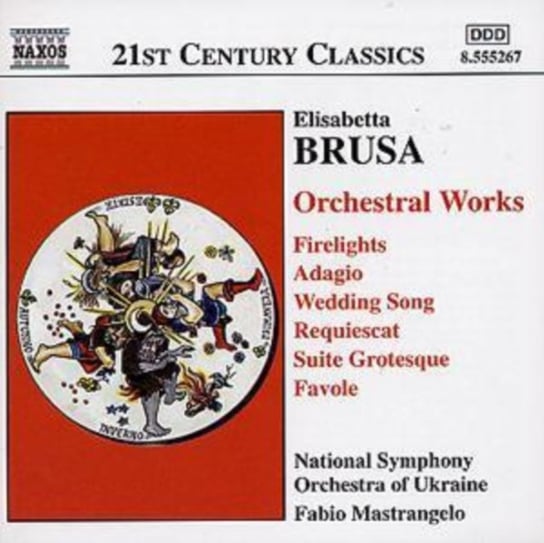 Brusa: Orchestral Works. Volume 2 National Symphony Orchestra Of Ukraine