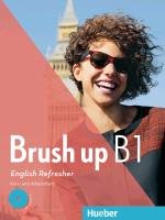 Brush up B1. Kurs- und Arbeitsbuch mit Audio-CD Koper Brigitte, Judith Mader