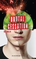 Brutal Cessation Thomas Milly