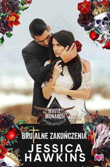 Brutalne zakończenia. White Monarch. Tom 2 - ebook mobi Jessica Hawkins