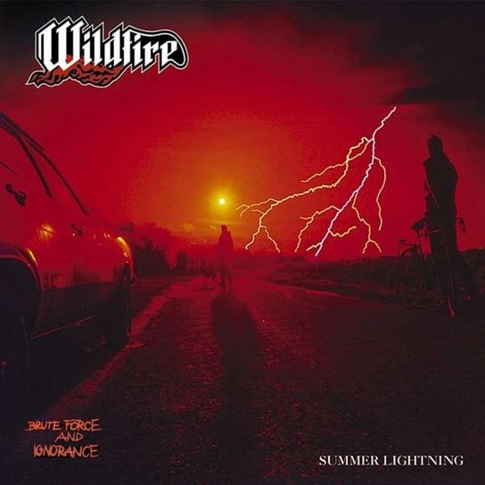 Brute Force & Ignorance + Summer Lightning Wildfire