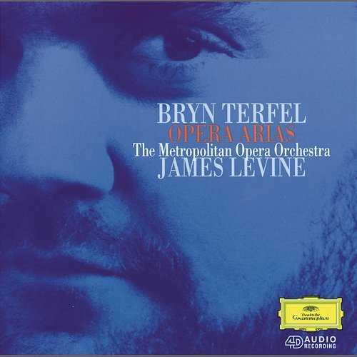 Bryn Terfel - Opera Arias Bryn Terfel, Metropolitan Opera Orchestra, James Levine