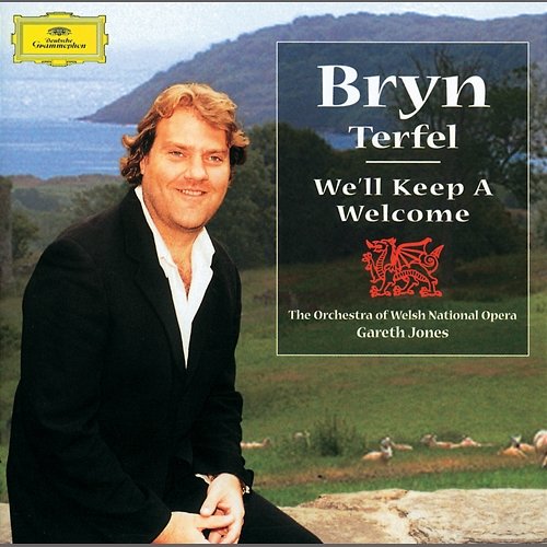 Bryn Terfel - We'll Keep A Welcome Bryn Terfel, Welsh National Opera Orchestra, Gareth Jones