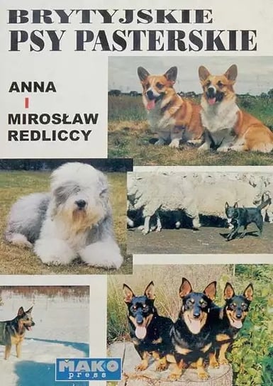 Brytyjskie Psy Pasterskie Redlicki Mirosław, Redlicka Anna