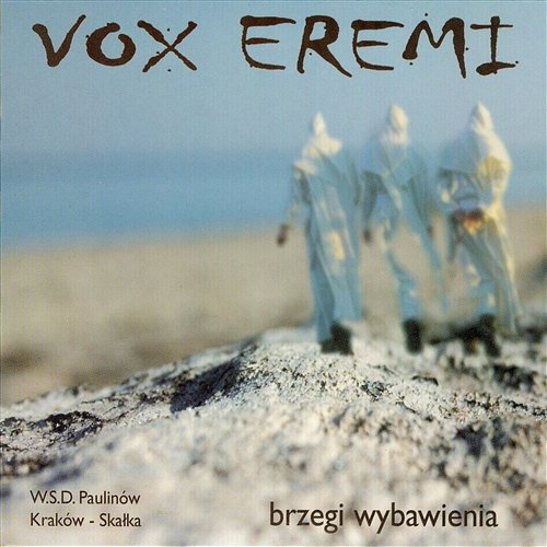 Pragnę zakochać się w Tobie Vox Eremi