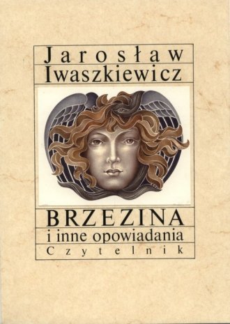 Brzezina i inne opowiadania Iwaszkiewicz Jarosław