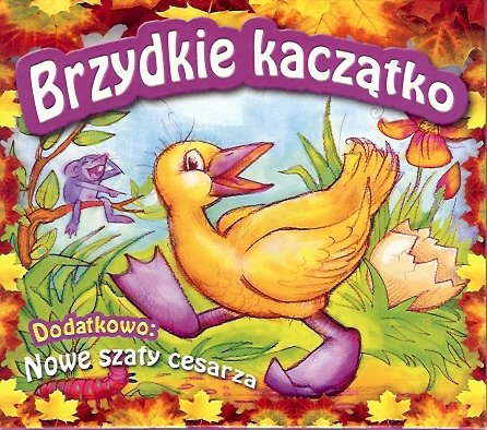 Brzydkie Kaczątko / Nowe Szaty Cesarza Various Artists
