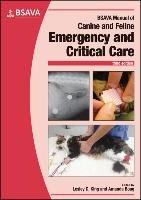 BSAVA Manual of Canine and Feline Emergency and Critical Care King Lesley G., Boag Amanda