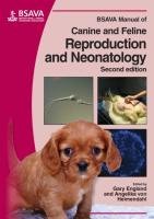 BSAVA Manual of Canine and Feline Reproduction and Neonatology Paperbackshop Uk Import, Wiley John&Sons Inc.